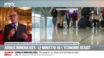 Airbus cloués au sol: "On espère un retour à la normale très vite", déclare Roland Lescure, ministre de l'Économie