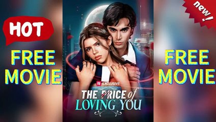 NO CUT💐The Price of Loving You (2025.11.27) HD-MOVIE Dailymotion