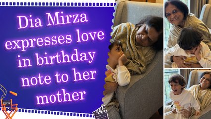 Dia Mirza pens note for her mother's 73rd birthday, sharing candid family moments and nature clips