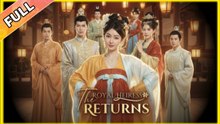 The Royal Heiress Return (2025) - FULL HD [Eng Sub]