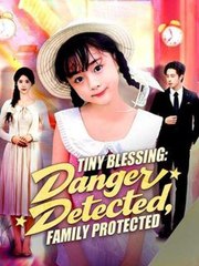 Tiny Blessing – Danger Detected, Family Protected (2025) - FULL HD [Eng Sub]