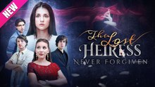 The lost Heires Never fogiven Full movie