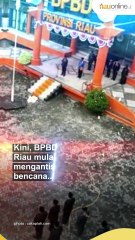 Usai Siaga Karhutla, Kini Riau Bersiap Hadapi Banjir dan Longsor