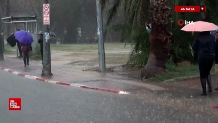 Sarı alarm ile uyarılan Antalya’da sağanak etkisini gösteriyor