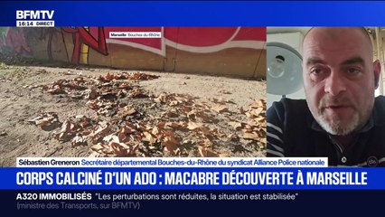 Corps calciné d'un adolescent à Marseille: "Il est fort à parier qu'il y ait un lien direct et indirect avec le narcotrafic", estime Sébastien Greneron (Alliance Police)