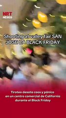 😱🔫 Un tir0teo sorprendió a cientos de compradores dentro de un centro comercial en #California durante el #BlackFriday. Las autoridades evacuaron la zona mientras clientes corrían para resguardarse.
