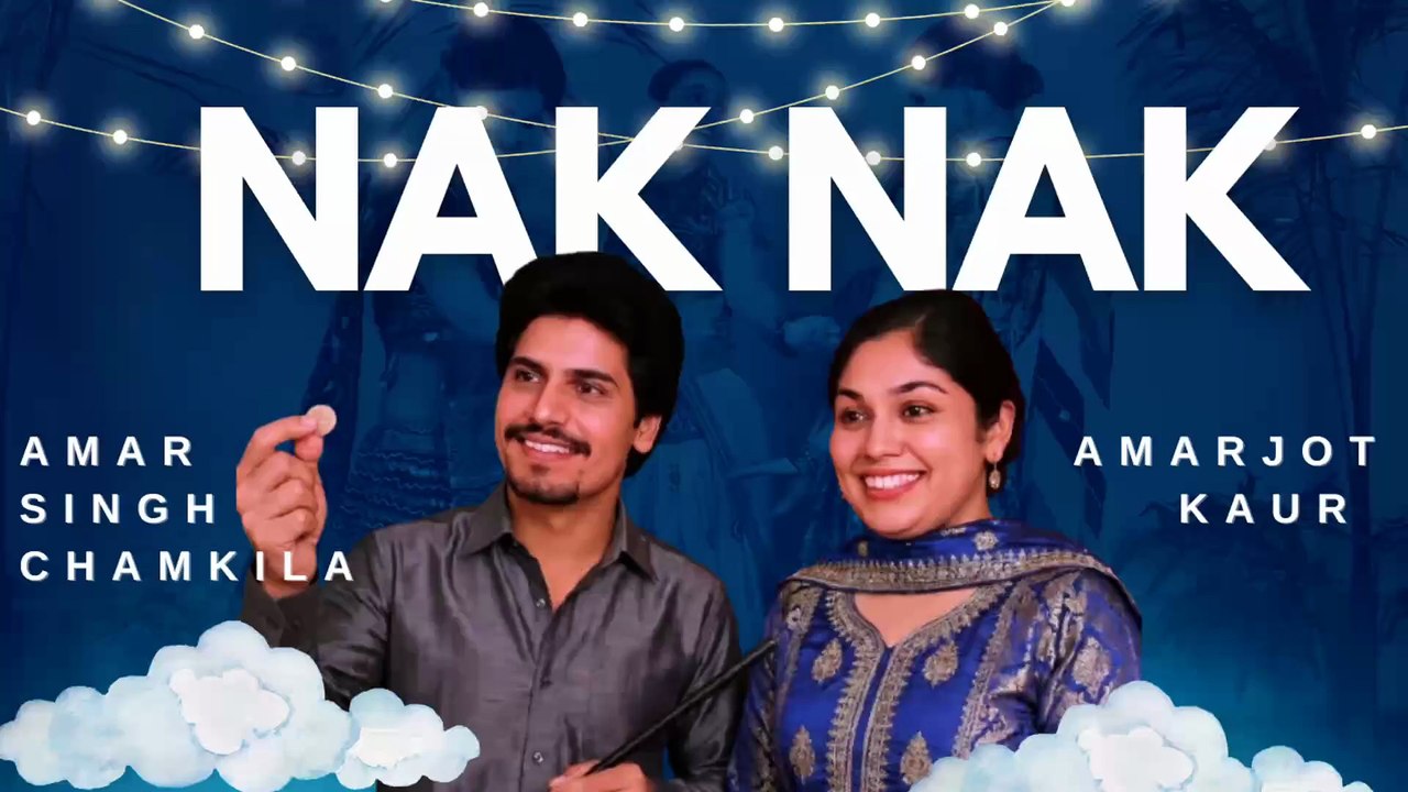 NAK NAK – Amar Singh Chamkila | Tribute | Latest Punjabi Song 2025 | ChillOutchamber Official