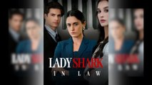 Lady Shark in Law Full Movie