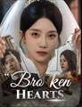 Bro ken Hearts - Drama FULL MOVIES ENGLISH SUB