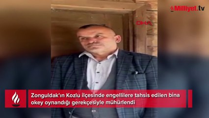 Yer: Zonguldak! Engellilere tahsis edilen bina, okey oynandığı gerekçesiyle mühürlendi