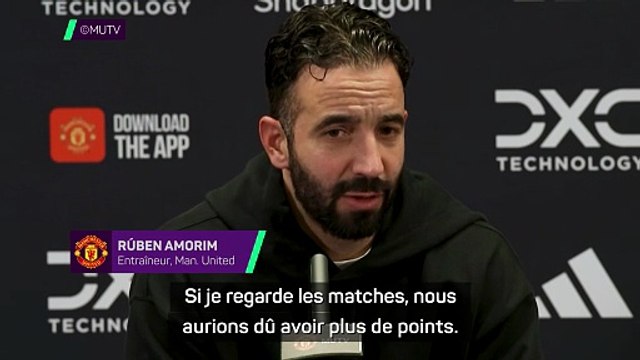 Amorim : Vu nos matches, nous aurions dû avoir plus de points”