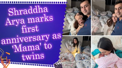 Shraddha Arya celebrates one year of motherhood with twins, 'Life changed in an instant'