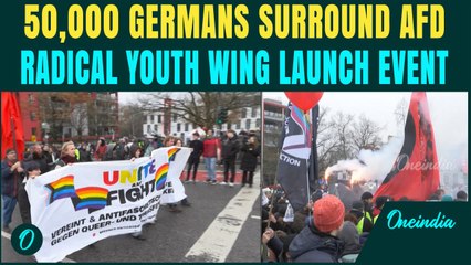 Germany Giessen Protest BREAKING: 50,000 Protesters Shuts Down AFD's Far-Right Youth Wing Launch