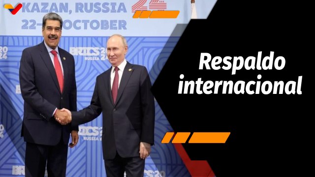 La Agenda | Rusia, China y Cuba reafirman su respaldo a Venezuela ante agresiones imperiales