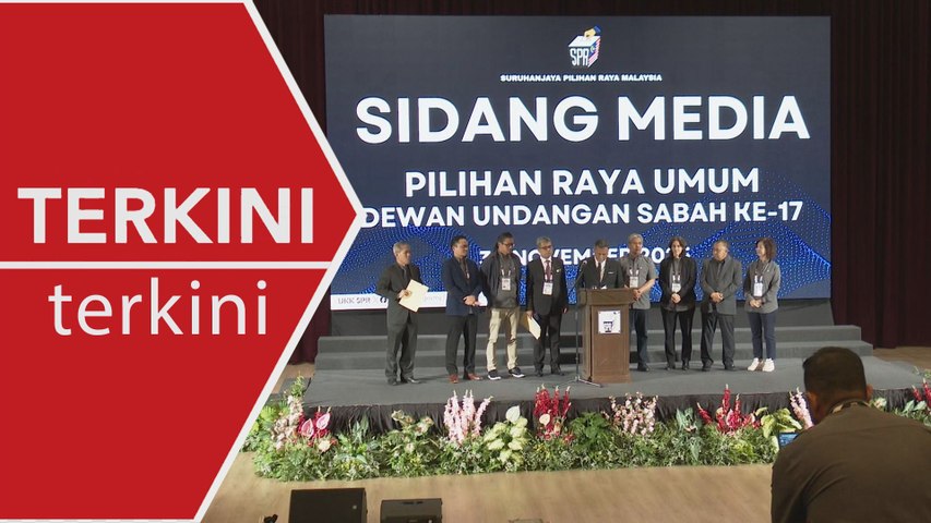 [TERKINI] Sidang media SPR berkaitan PRN Sabah ke-17