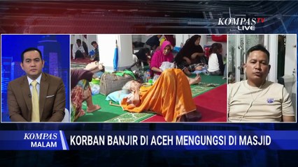 [FULL] Pengungsi Banjir & Longsor di Pidie Aceh Ungkap Kronologi Longsor-Butuh Bantuan Makanan