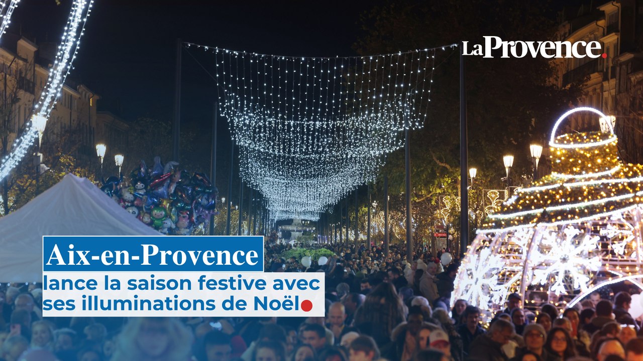Aix-en-Provence s’illumine pour Noël ! - Vidéo Dailymotion