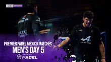 Men's Day 5 | HIGHLIGHTS Premier Padel - Mexico Major | 11/28/2025 | beIN SPORTS USA