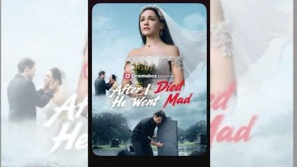 After I Died, He Went Mad - Full Movie