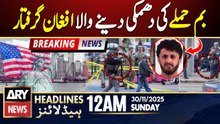 Afghan citizen arrested in Texas for alleged bomb threat | ARY News 12 AM Headlines | 30th Nov 2025