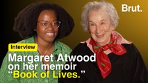 Margaret Atwood on her new memoir and the inspiration behind “The Handmaid’s Tale.”