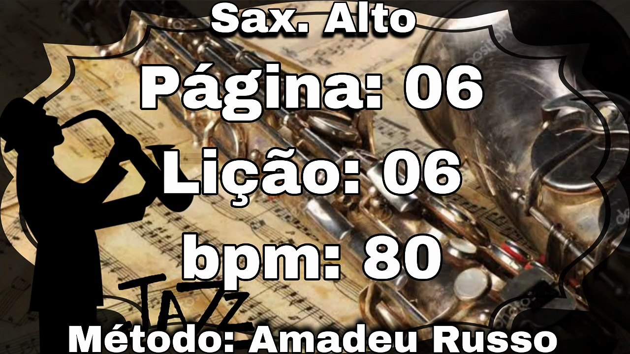 Página: 06 Lição: 06 - Sax. Alto [80 bpm]