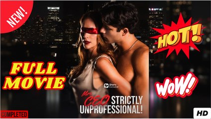 [EngSub] Mrs. CEO Strictly Unprofessional