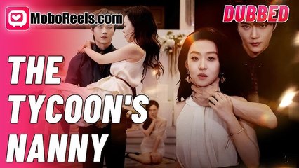 The Tycoon's Nanny (Moboreels)
