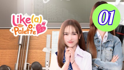 Like A Palette Episode 1 Engsub