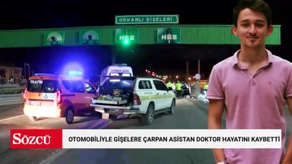 Tuzla’da otomobiliyle gişelere çarpan asistan doktor hayatını kaybetti