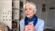 Vanessa Kirby, Ellen Burstyn Talk New Netflix Film 'Pieces of a Woman' | THR Interviews