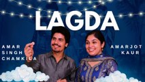 Lagda (2025) – Official Punjabi Song | ChillOutChamber | Tribute to Amar Singh Chamkila