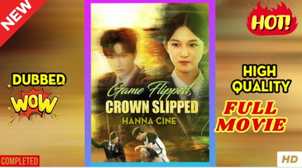 Game Flipped Crown Slipped (2025) - FULL