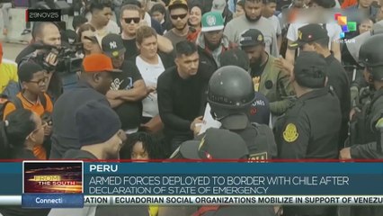 Peru: Armed forces deployed to border with Chile after declaration of state of emergency