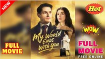 My World Ends With You (2025) - FULL [Eng Sub] Dailymotion