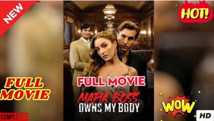 Mafia boss Owns My Body fumm movie dailymotion 🍀 Dailymotion