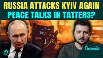 Russia Rains HELLFIRE over Kyiv | 1 KILLED, 11 Injured in DEADLY Strike | Putin HUMILIATES Zelensky