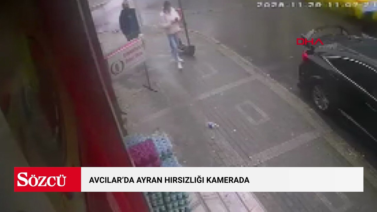 Avcılar’da ayran hırsızlığı kamerada