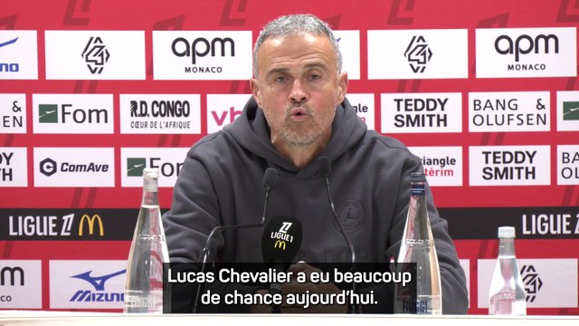 Luis Enrique : Chevalier a eu beaucoup de chance