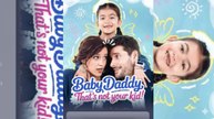 Baby Daddy That's Not Your Kid! [ NEW MOVIE RELEASES ]