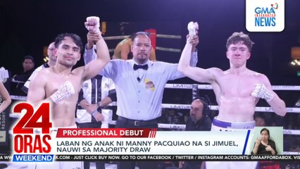 Laban ng anak ni Manny Pacquiao na si Jimuel, nauwi sa majority draw | 24 Oras Weekend