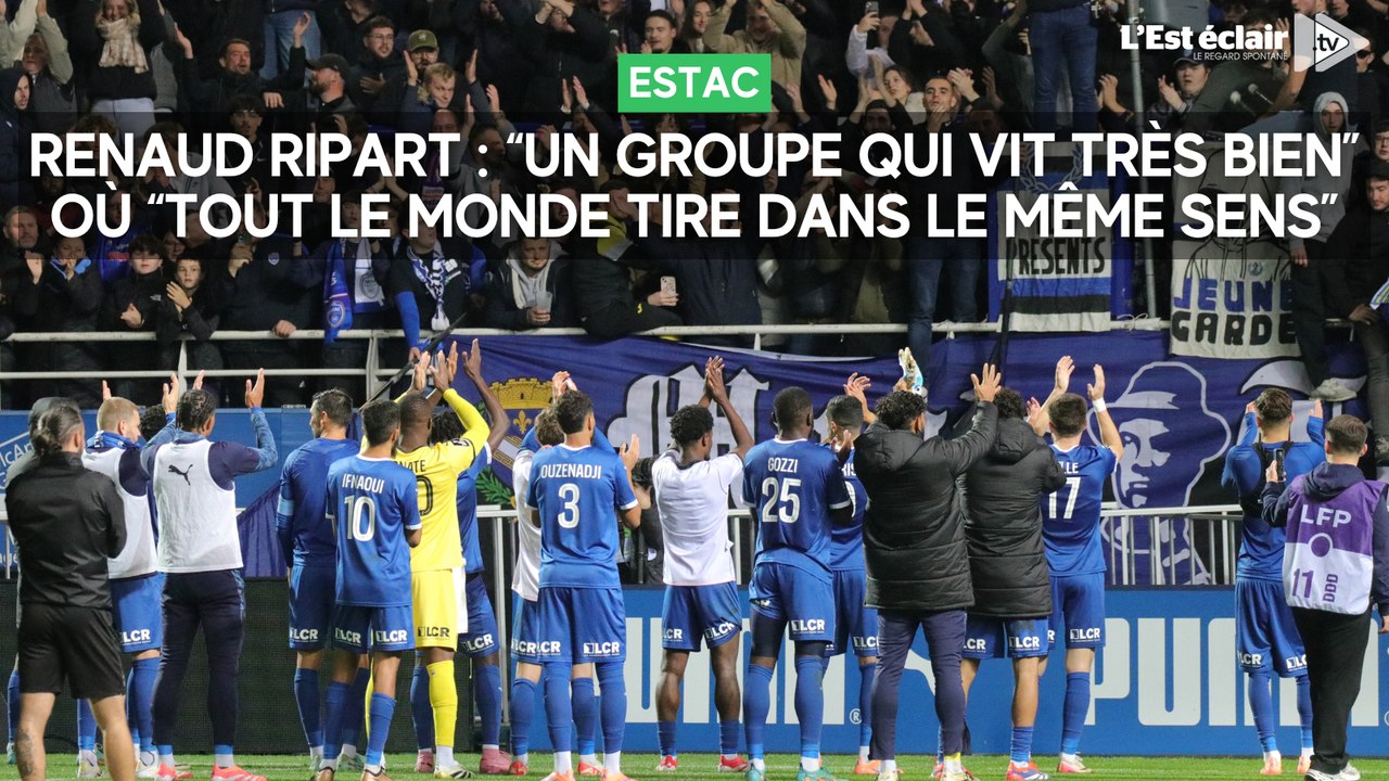 Renaud Ripart (Estac) : “Un groupe qui vit très bien” où “tout le monde tire dans le même sens”