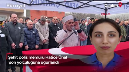 Şehit polis Hatice Ünal, son yolculuğuna uğurlandı