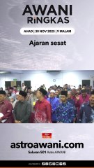 #AWANIRingkas 30 November 2025 | 9PM