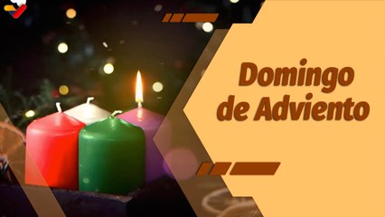 La Santa Misa | Primer Domingo de Adviento o Domingo de la Vigilancia