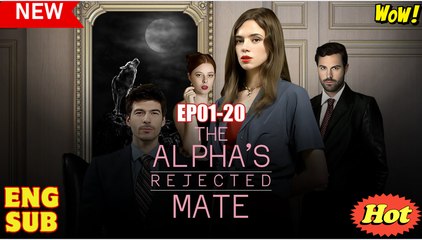 🔥 The Alpha's Rejected Mate