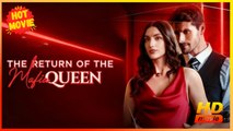 The Return of the Mafia Queen | Full Movie HD - Best Drama ShortFilms Hot Romance Love