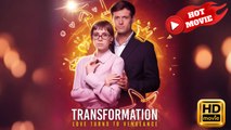 Transformation | Full Movie HD - Drama ShortFilms Hot