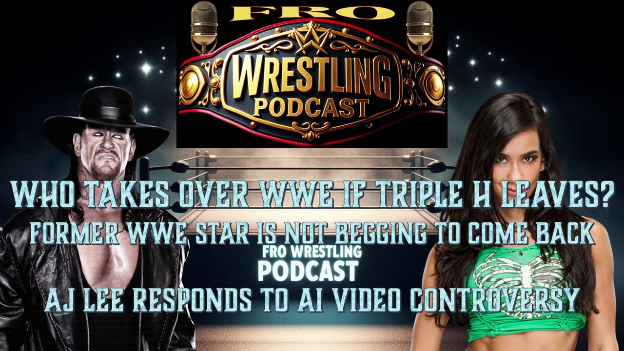 Who takes over WWE after Triple H - AJ Lee Controversy - Former WWE Star not begging to come back!