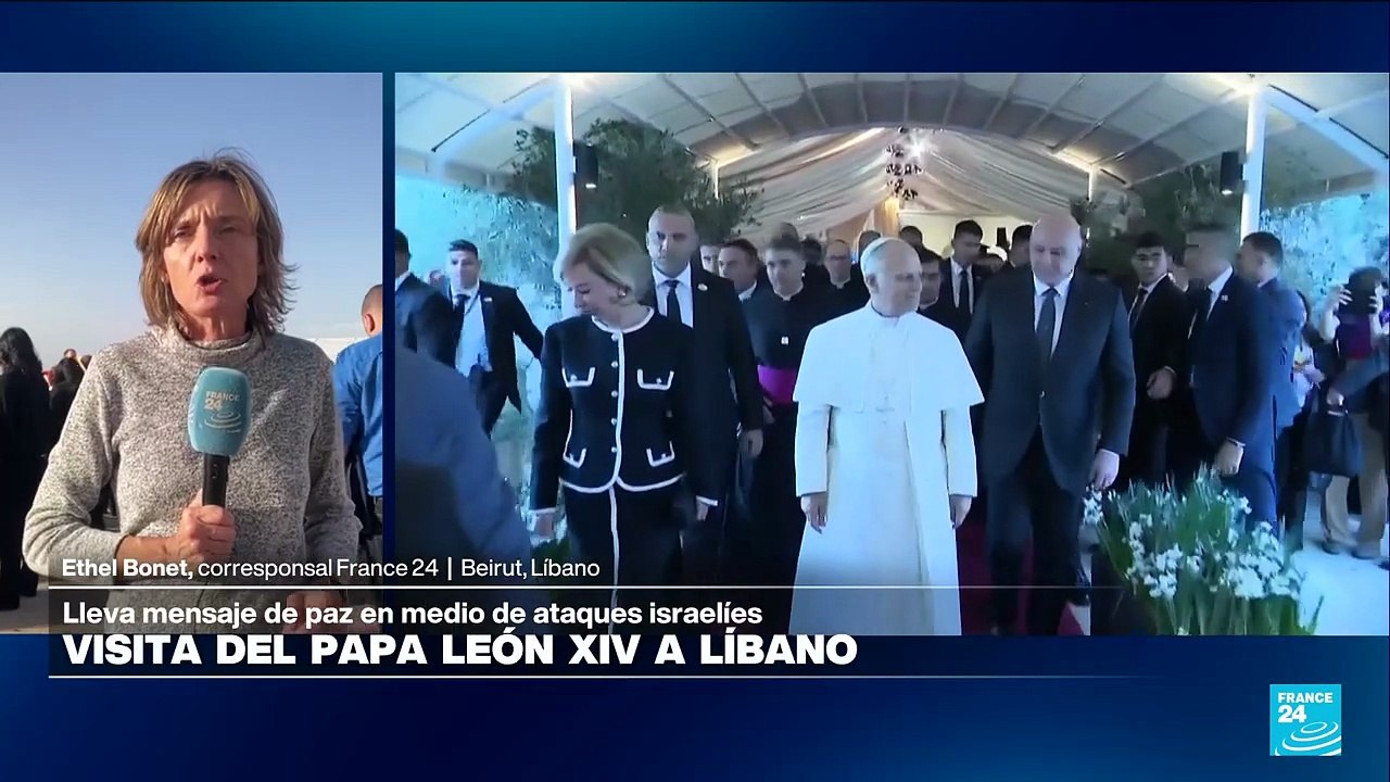 Informe desde Beirut: papa León XIV llega Líbano en medio de su gira por Medio Oriente